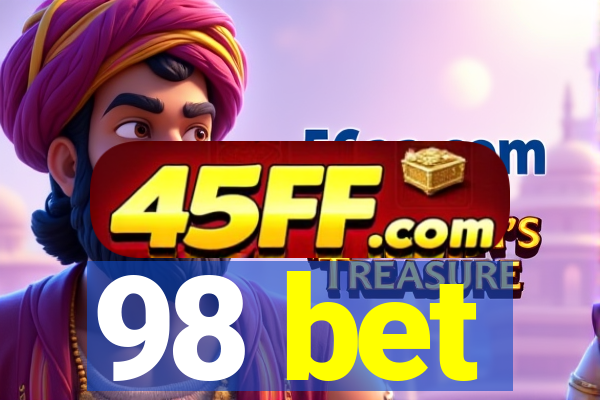 98 bet